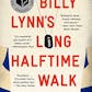 Billy Lynn's Long Halftime Walk