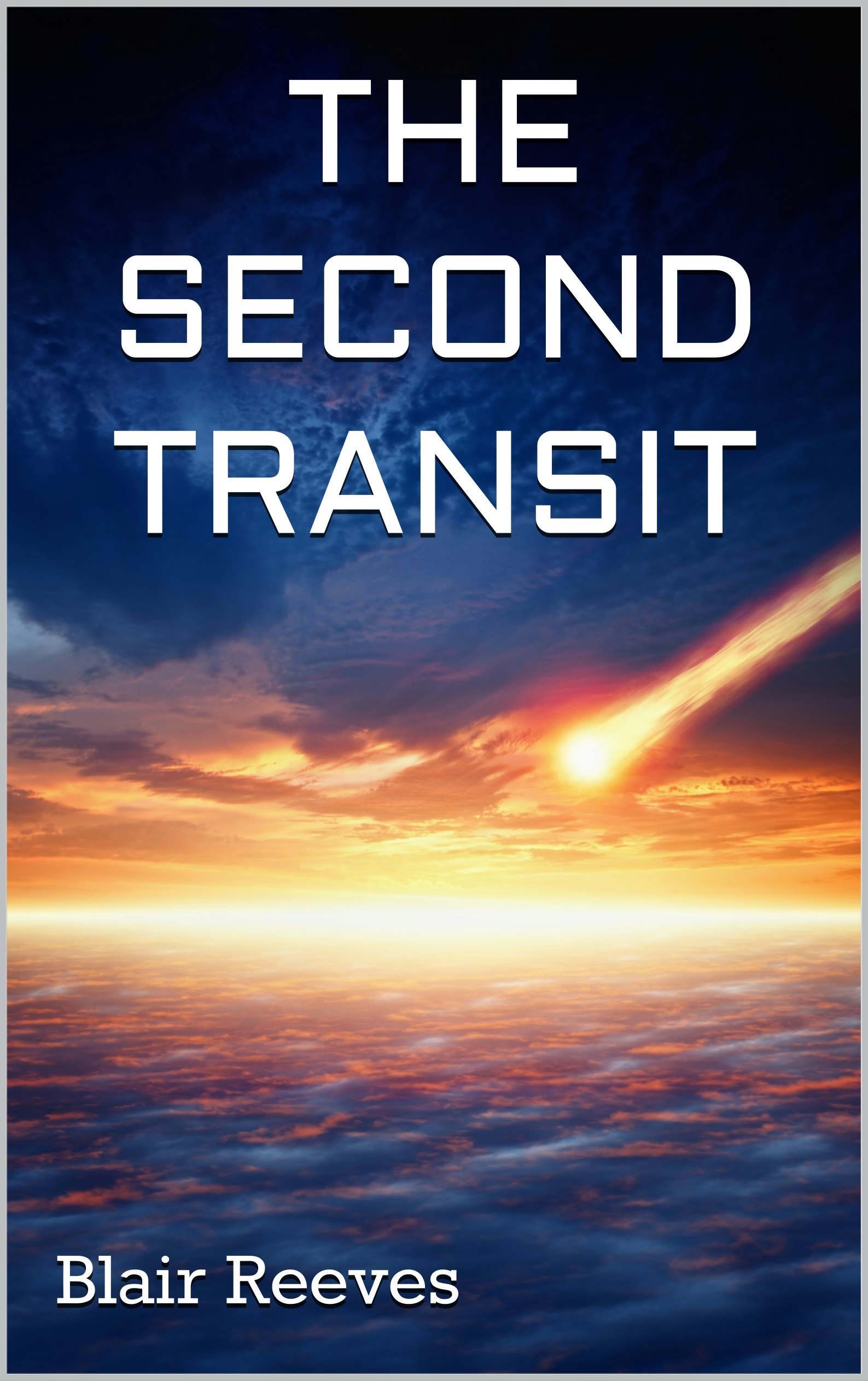 The Second Transit