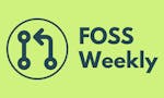FOSS Weekly Newsletter image