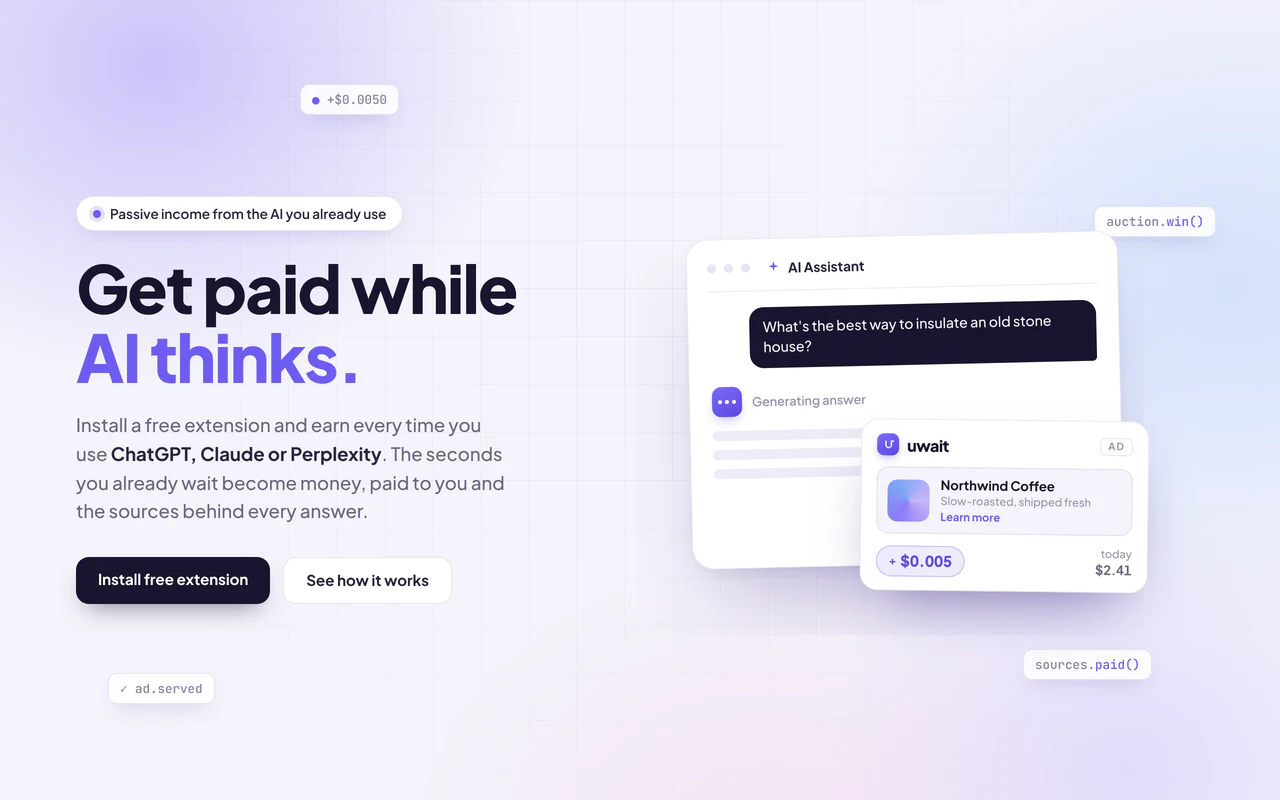 startuptile uwait-Get paid while AI thinks