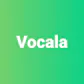 Vocala