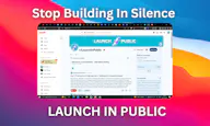 Launch In Public