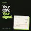 CSV Signal