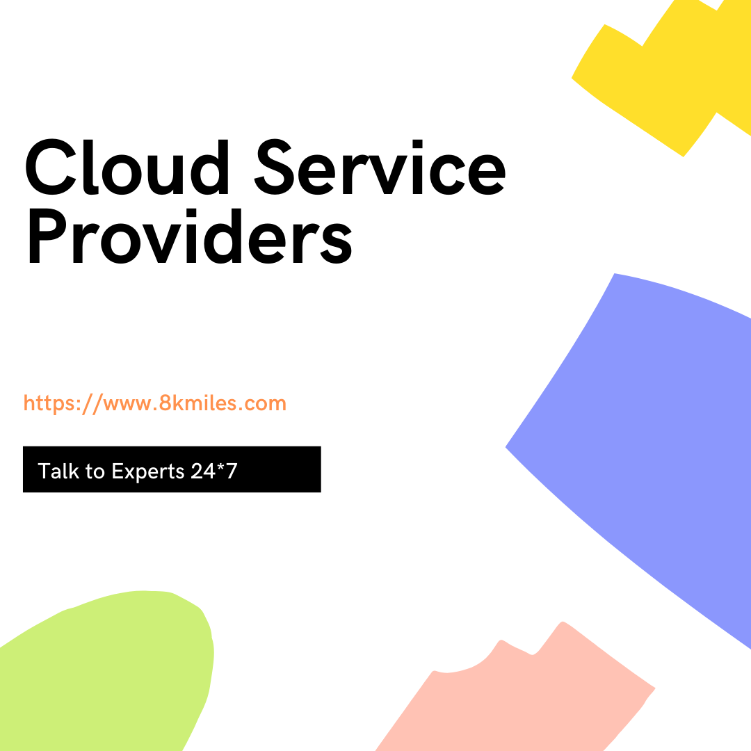 Cloud Service Providers