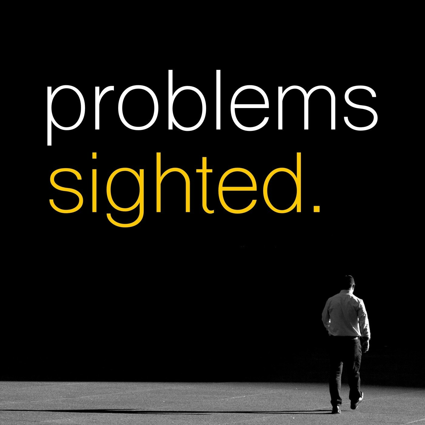 Problems Sighted gallery image