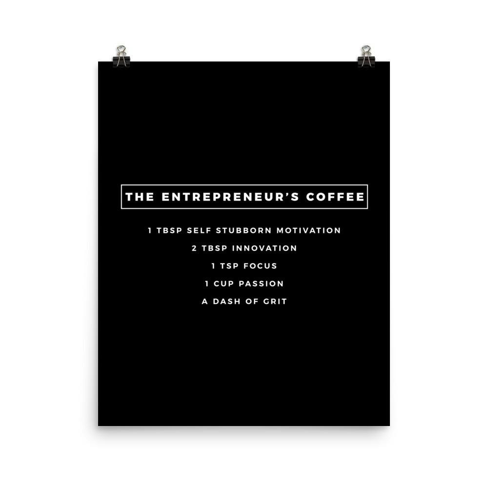 The Entrepreneur's Coffee Poster