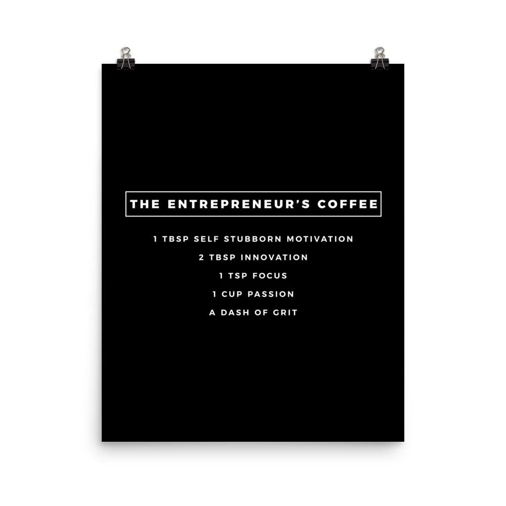 The Entrepreneur's Coffee Poster