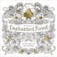 Enchanted Forest: An Inky Quest and Coloring Book
