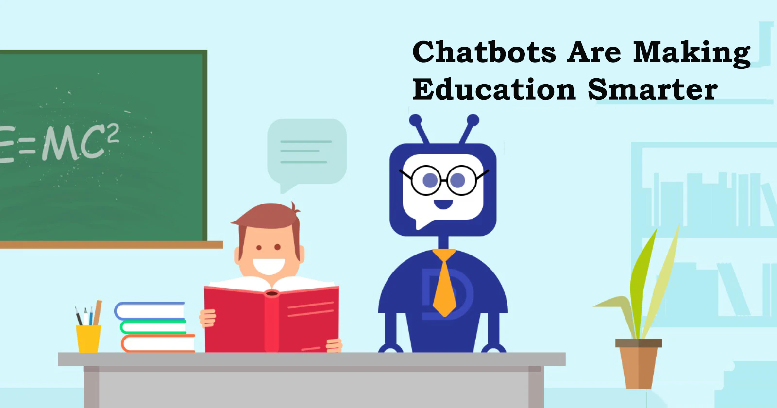 Ways Chatbots Making education smarter