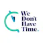 We Don't Have Time