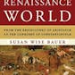 The History of the Renaissance World