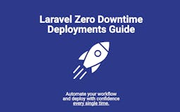 Laravel Zero Downtime Deployments Guide media 3