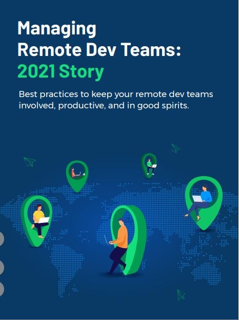 {Ebook} Managing Remote Dev Teams 2021