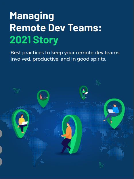 {Ebook} Managing Remote Dev Teams 2021