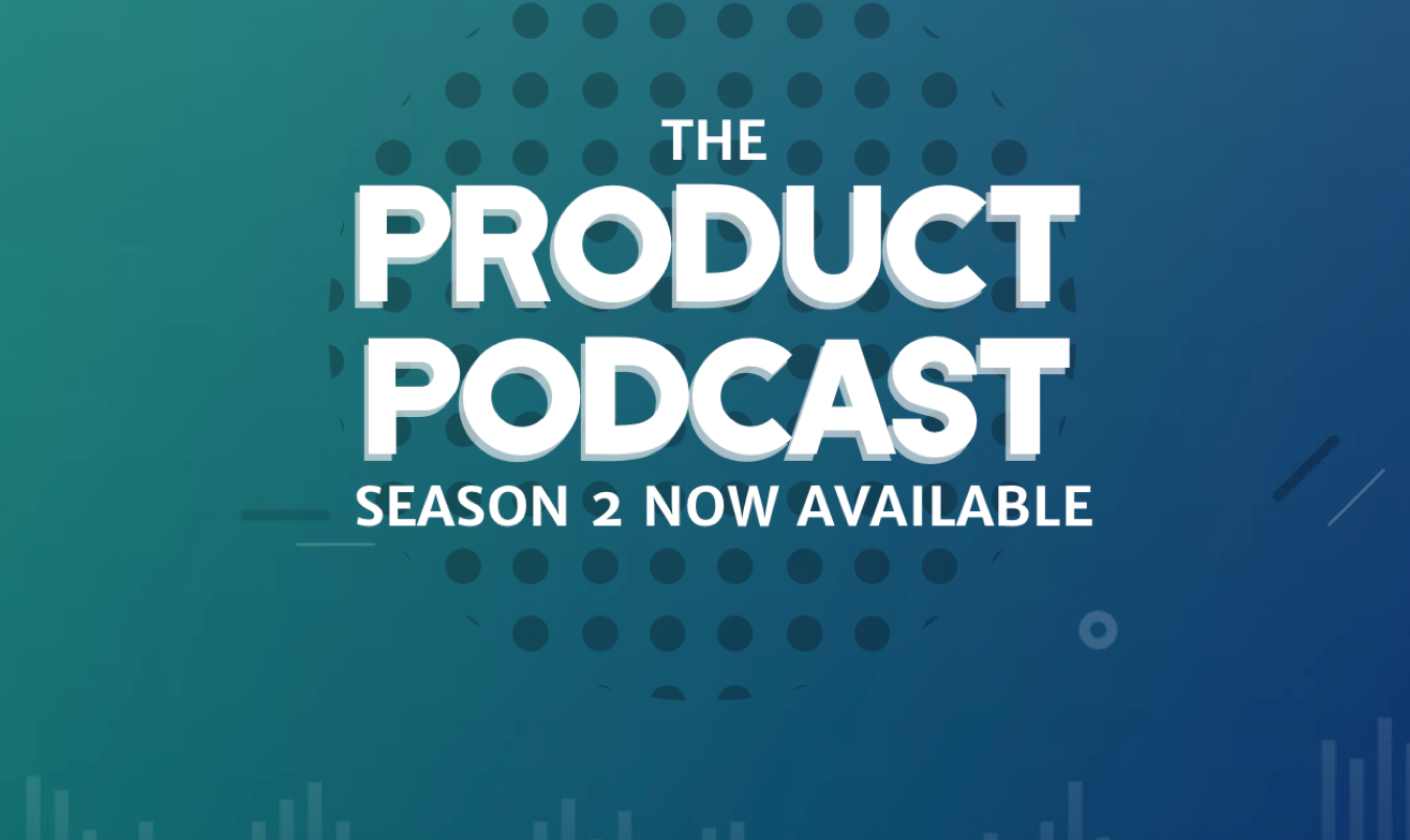 The Product Podcast Season 2