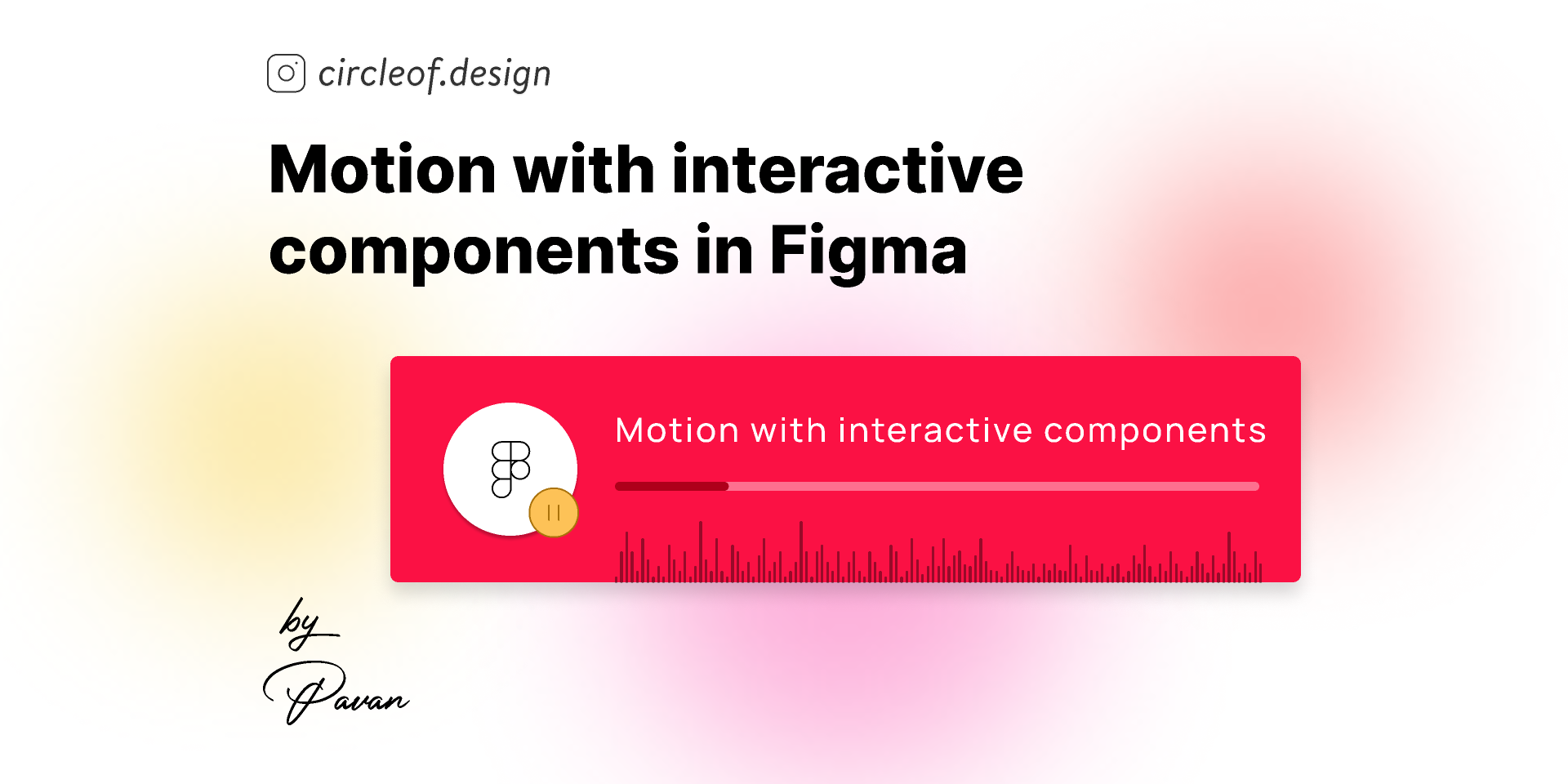 Motion Interactive components in Figma to create motion Product Hunt
