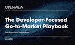 Developer Go-to-Market Playbook image