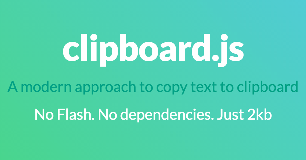 Clipboard.js Product Information, Latest Updates, and Reviews 2024