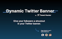 Dynamic Twitter Banner media 1