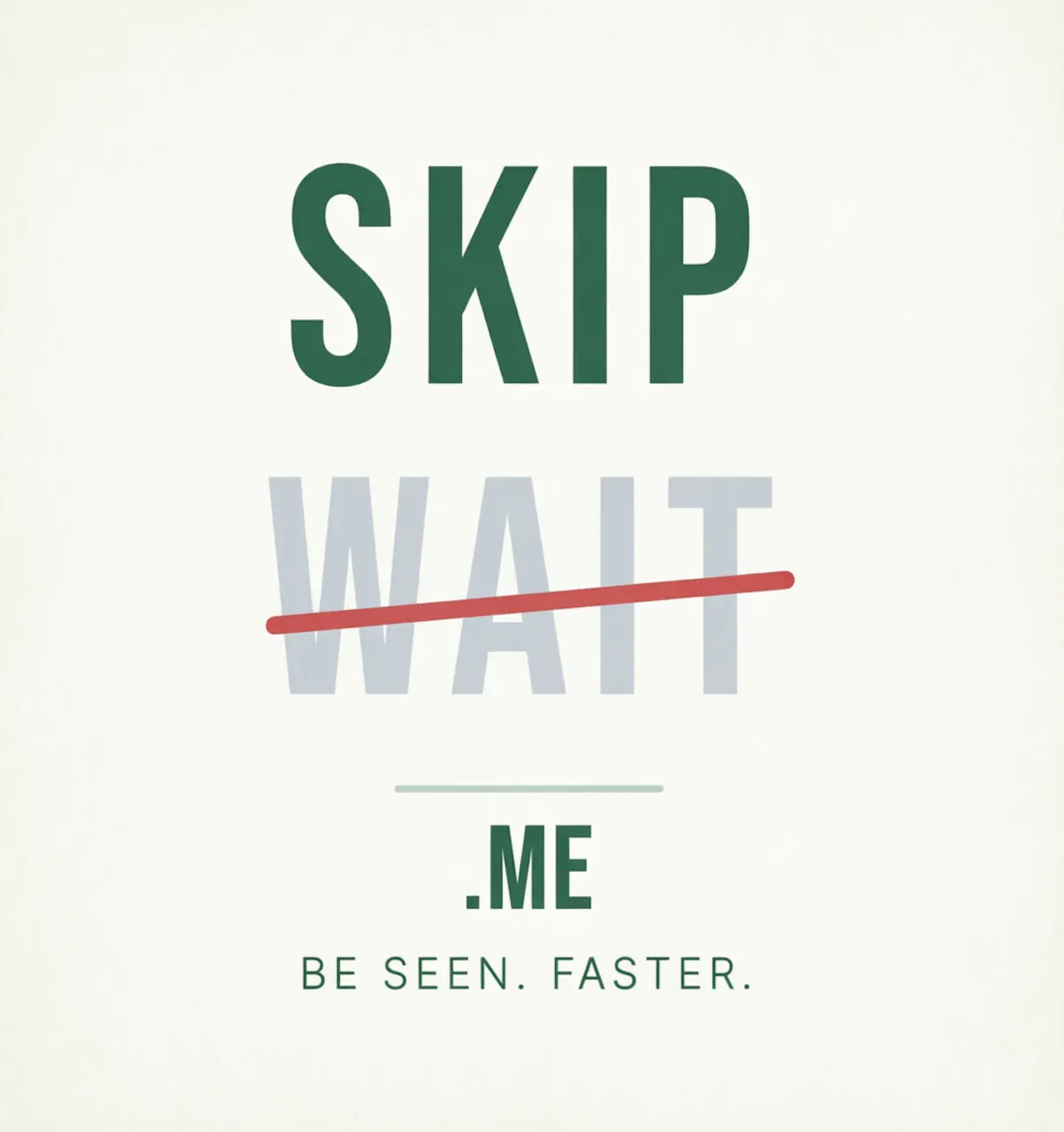 Skipwait.me BETA