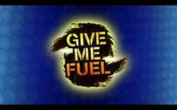 Give Me Fuel media 1