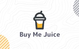 Buy Me Juice media 1