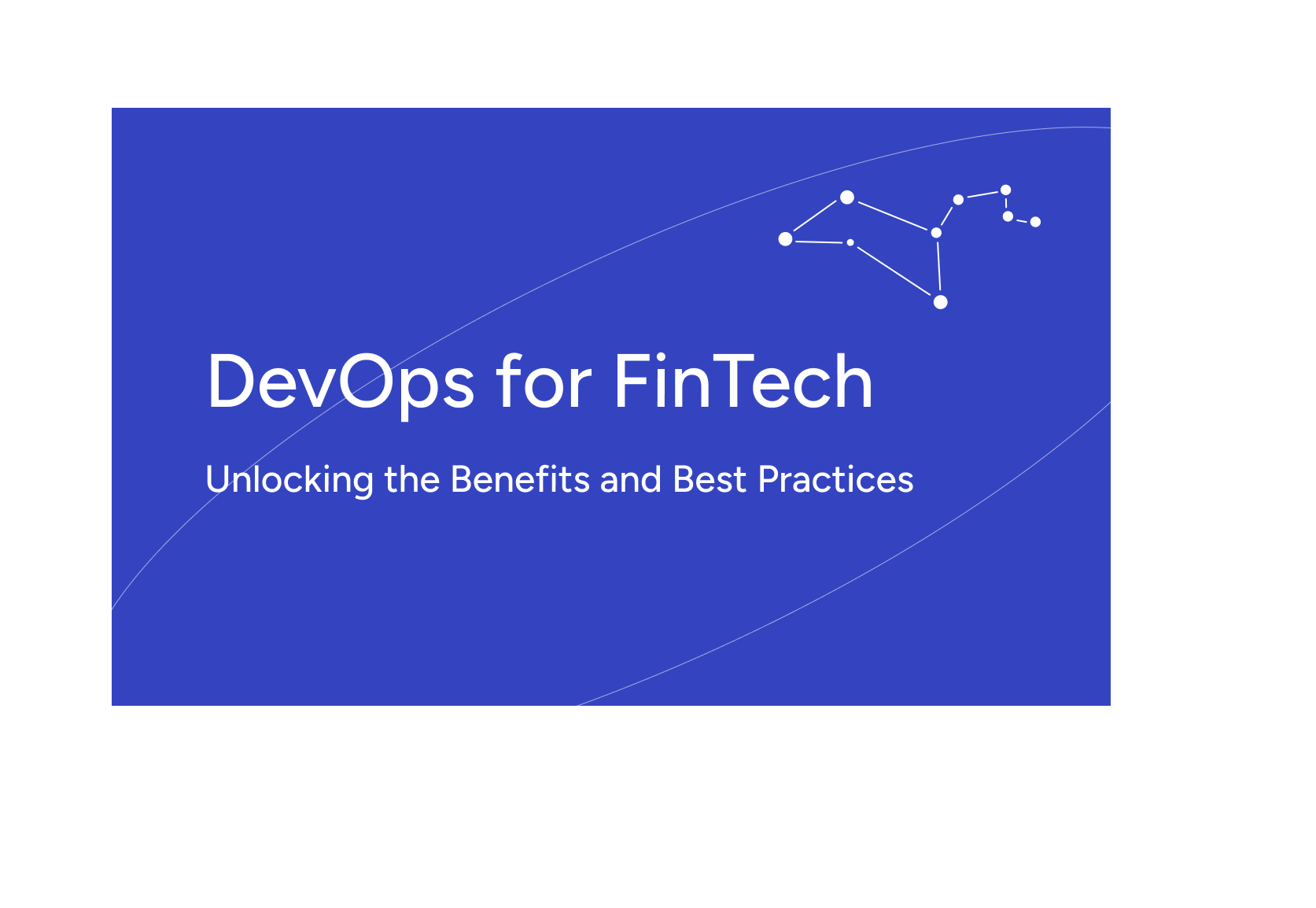 DevOps为金融科技供电 - 驾驶金融科技的成功：经过验证的DevOps Insights媒体1