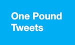 One Pound Tweets image