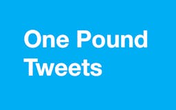One Pound Tweets media 1