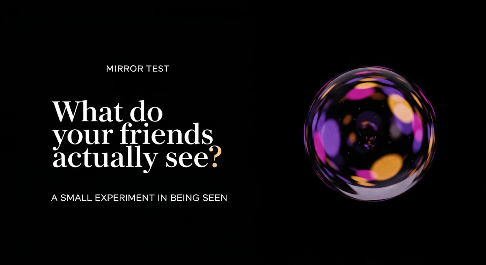 Mirror Test (Free Social Experiment) screenshot 2