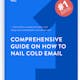 How to Nail Cold Email