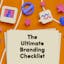 The Ultimate Branding Checklist v2.0
