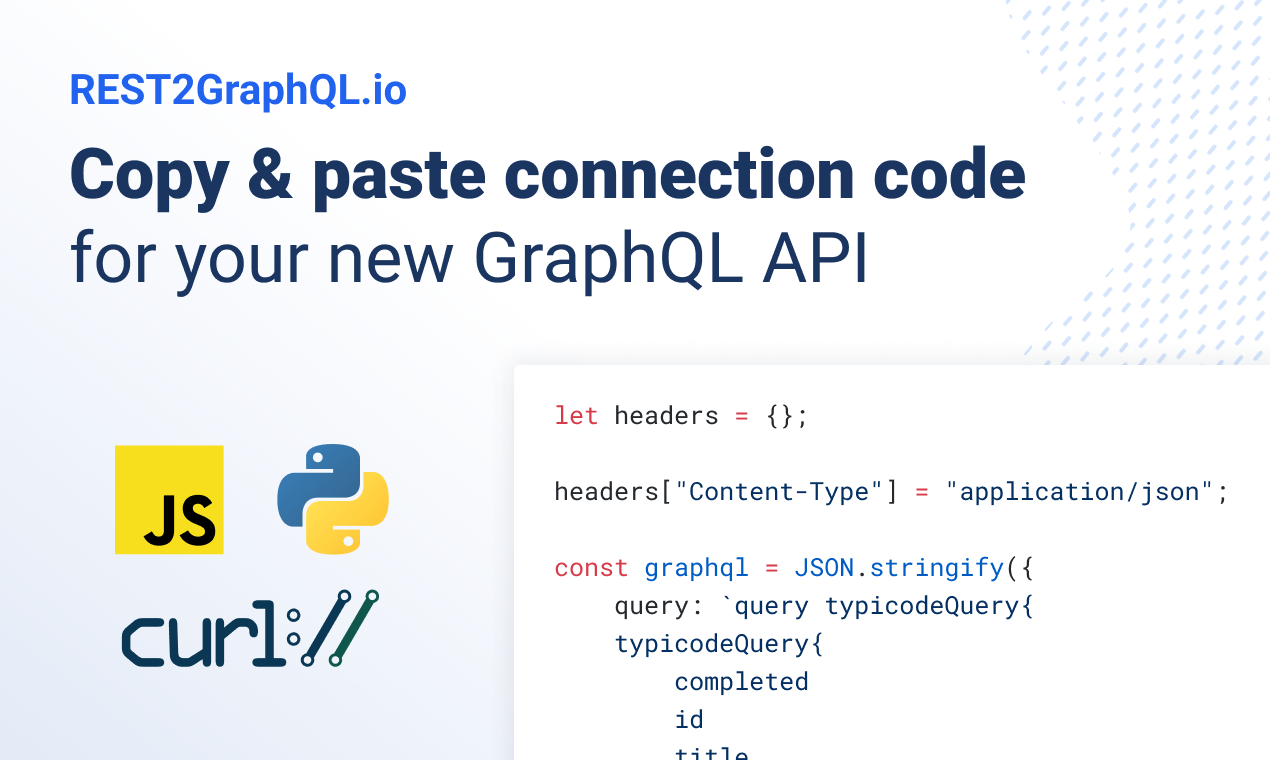 REST2GraphQL.io media 3