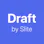 Draft by Slite