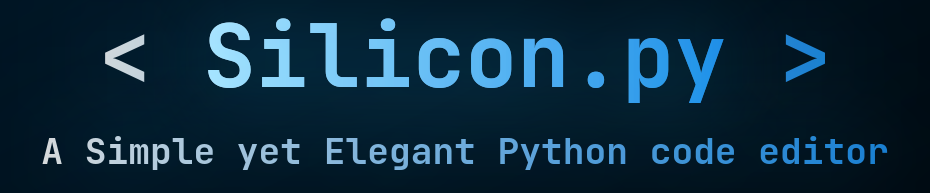 Silicium-py - Een eenvoudige maar elegante Python -code -editor media 1