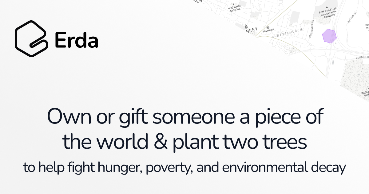 Erda - Own or gift a piece of the world & plant 2 trees for just $2 ...