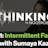 Nootrobox's THINKING Podcast: Ep 11 - Intermittent Fasting with Sumaya Kazi