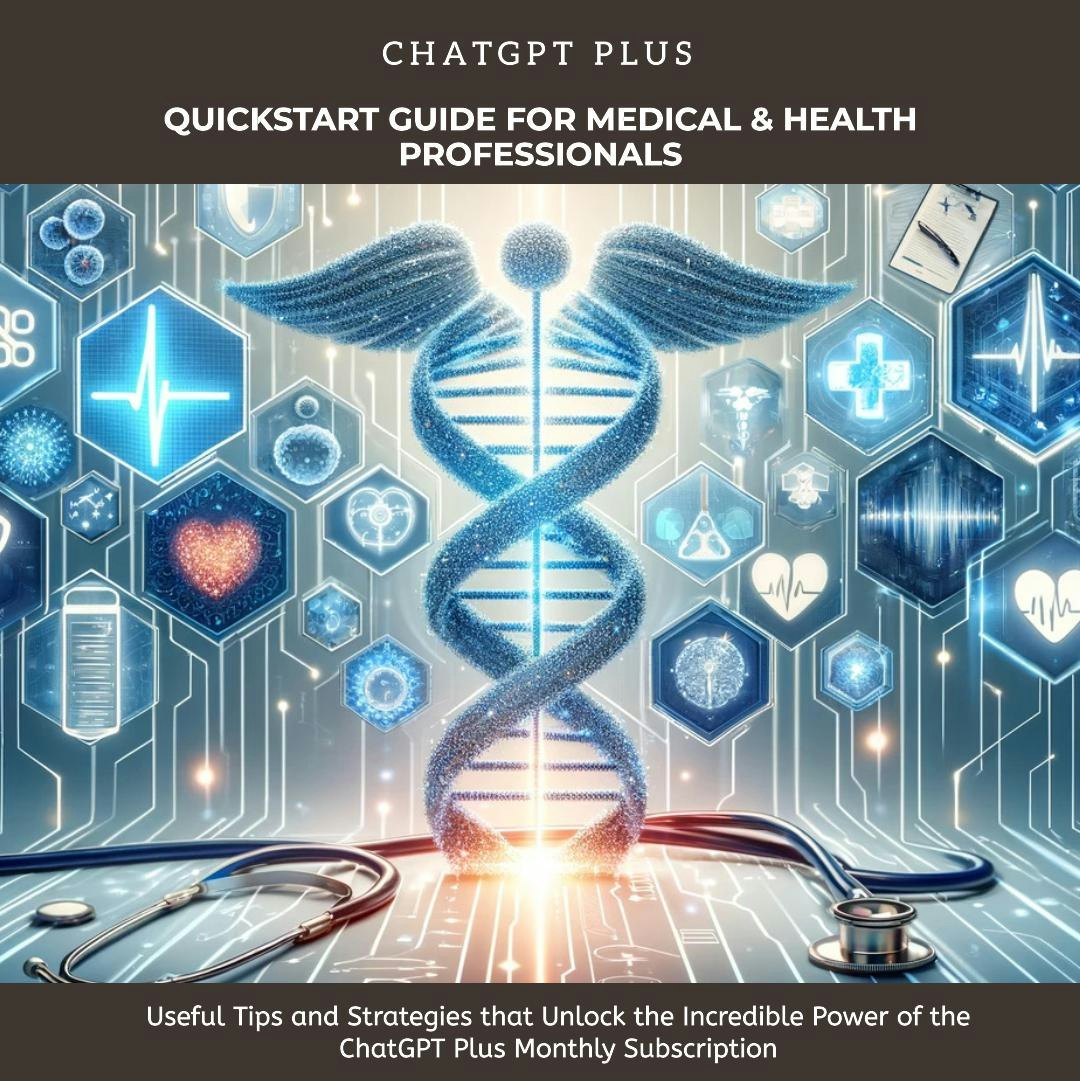 ChatGPT Plus Quickstart Guide