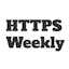 HTTPS Weekly