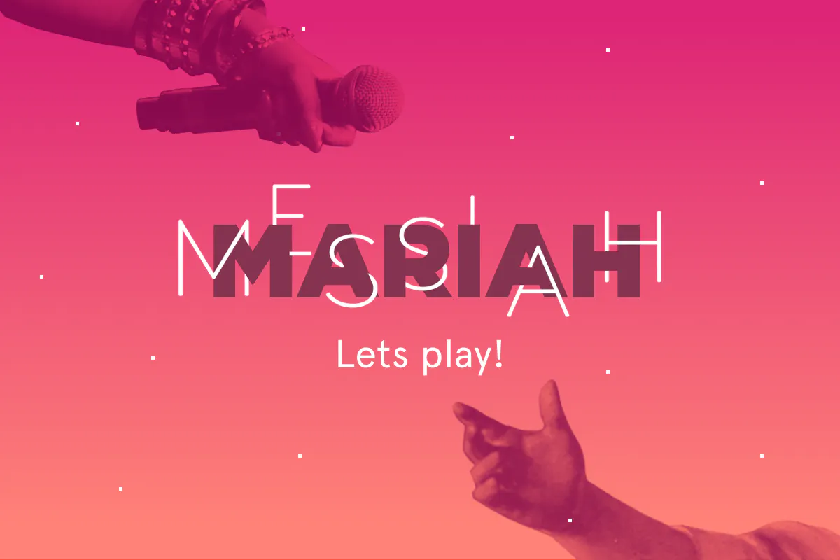 Mariah or Messiah