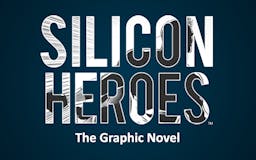 Silicon Heroes media 3