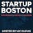 Startup Boston - The Most Startup-Friendly Accelerator