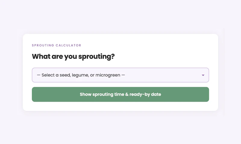 How Long To Sprout Calculator screenshot 2