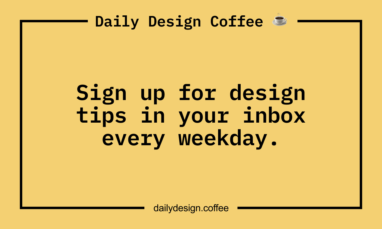 Daily Design Coffee ☕ gallery image