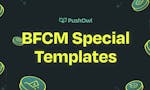 BFCM Templates by PushOwl image