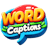 Word Captions
