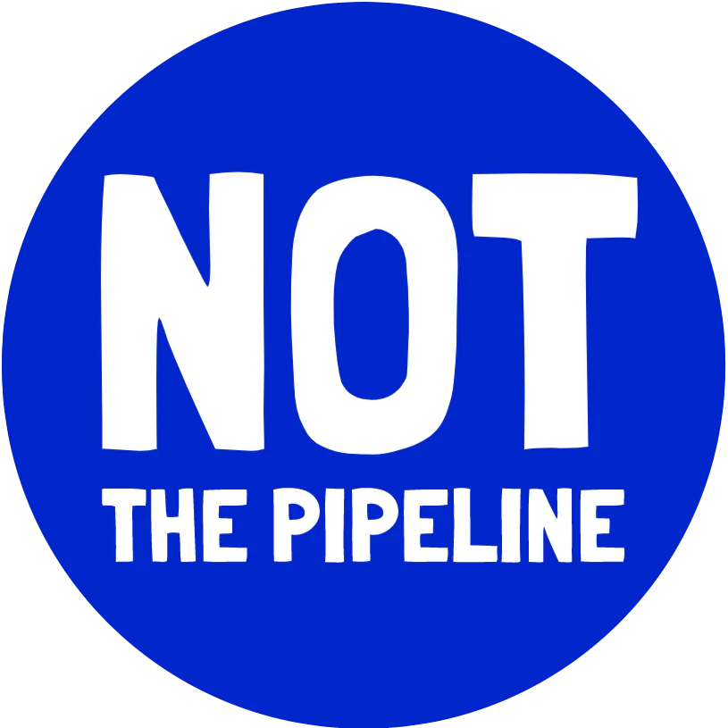 NOT THE PIPELINE