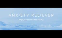 Anxiety Reliever media 1