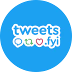 Tweets FYI