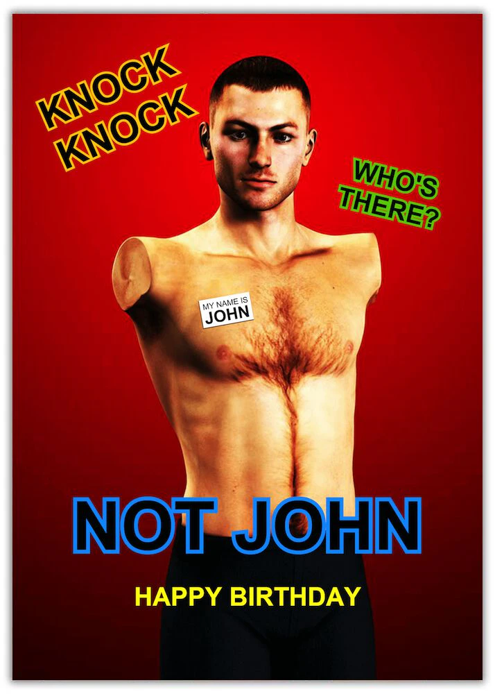Not John Funny Birthday Card
